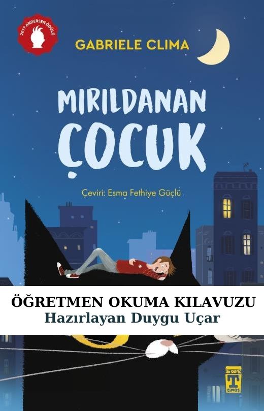 Mırıldanan Çocuk Öğretmen Okuma Kılavuzu